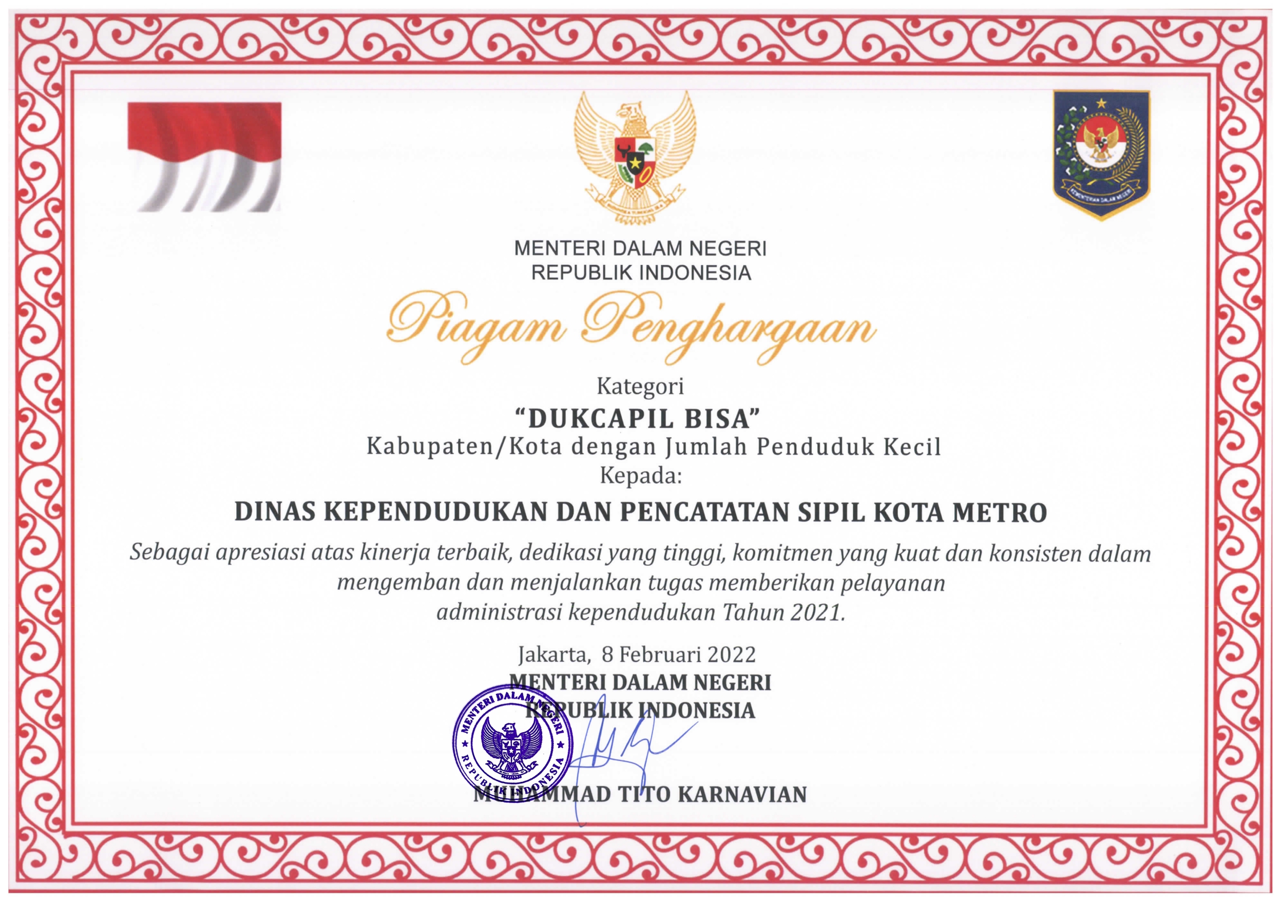 Piagam Penghargaan Kategori "DUKCAPIL BISA" oleh Kementrian Dalam Negeri Republik Indonesia Kepada Dinas Kependudukan dan Pencatatan Sipil Kota Metro 