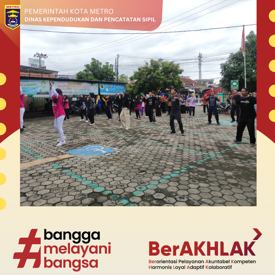 Semangat Senam Pagi Disdukcapil Kota Metro