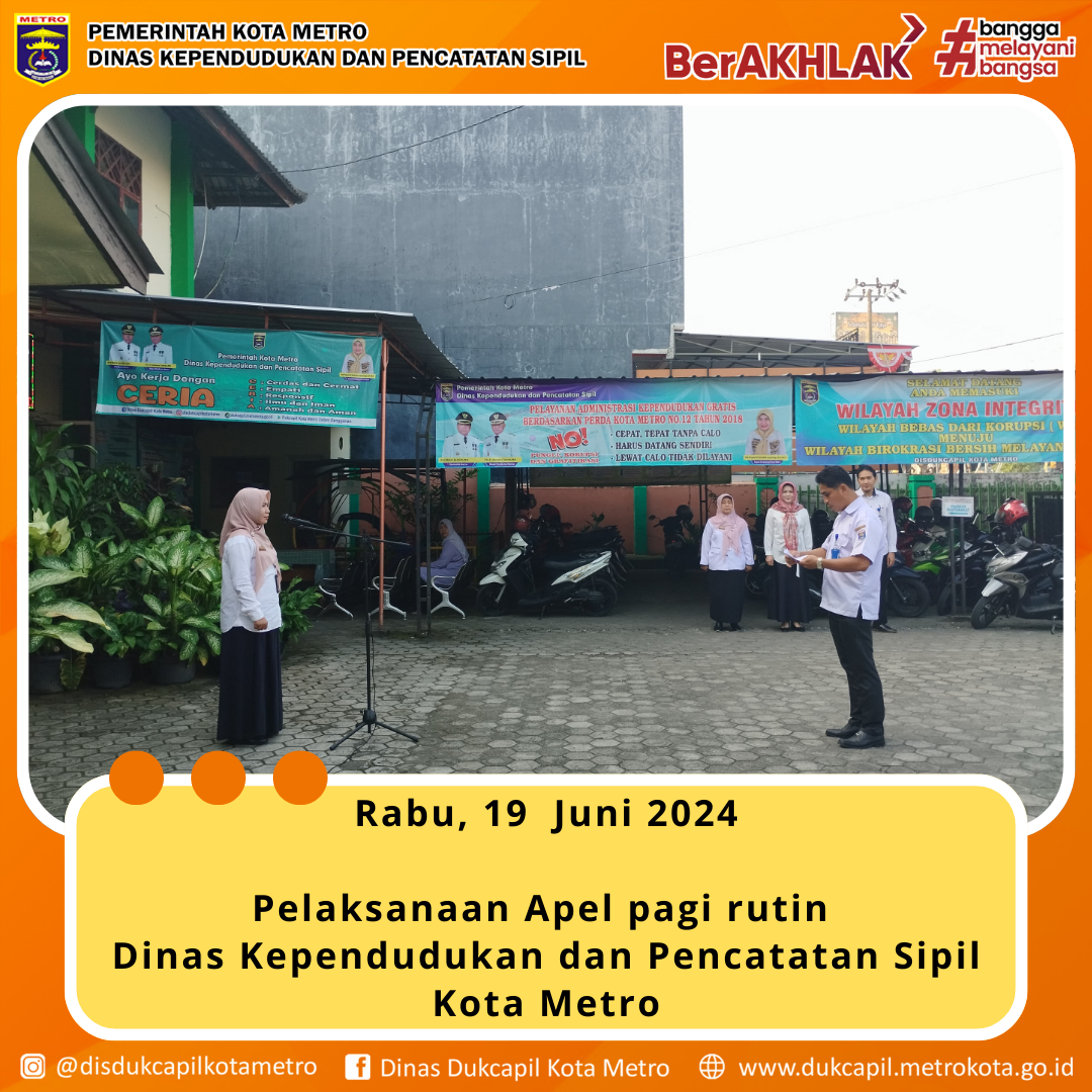 Apel Pagi Pasca Libur Idul Adha di Disdukcapil Kota Metro : Memulai Kembali dengan Semangat Baru