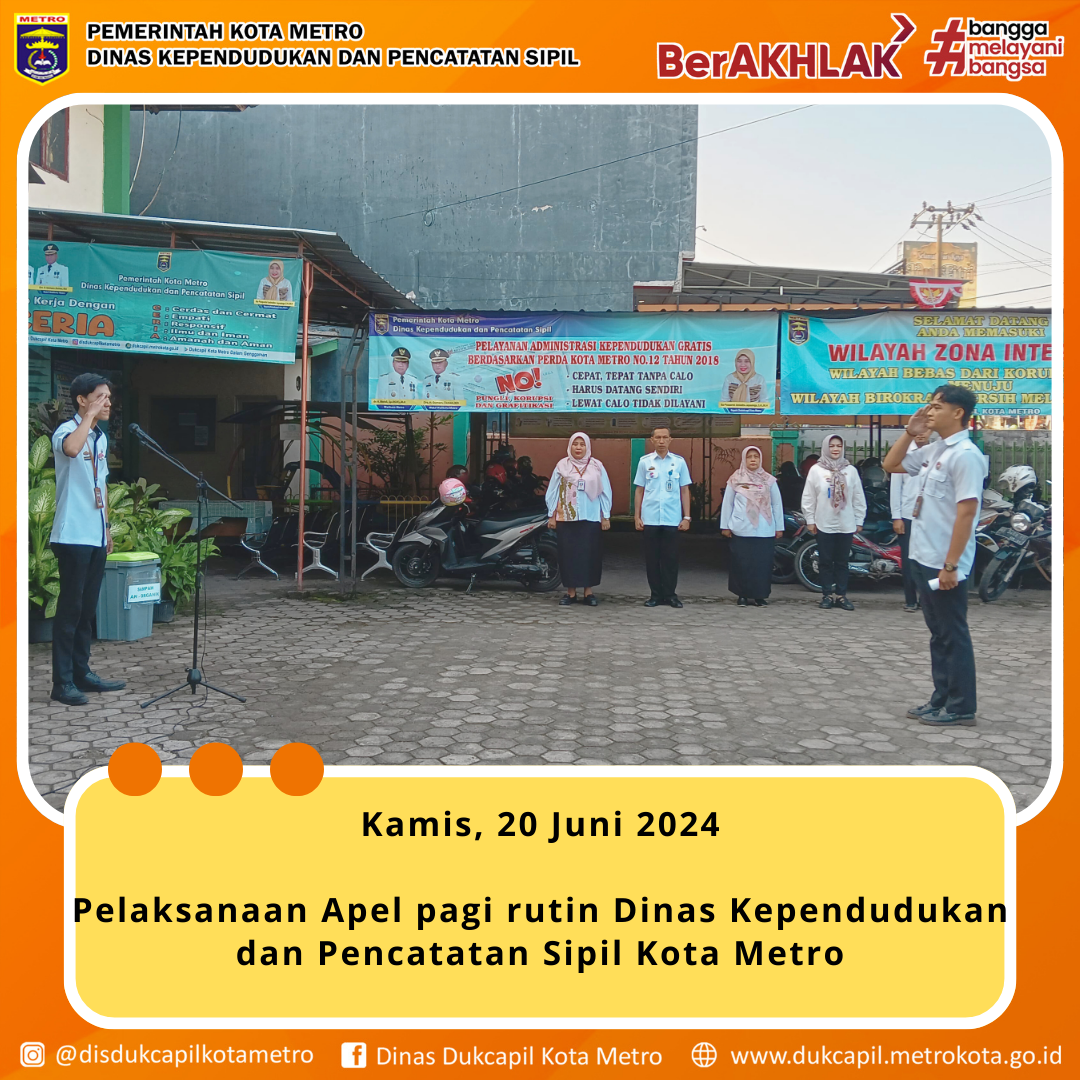 Pelaksanaan Apel Rutin Disdukcapil Kota Metro