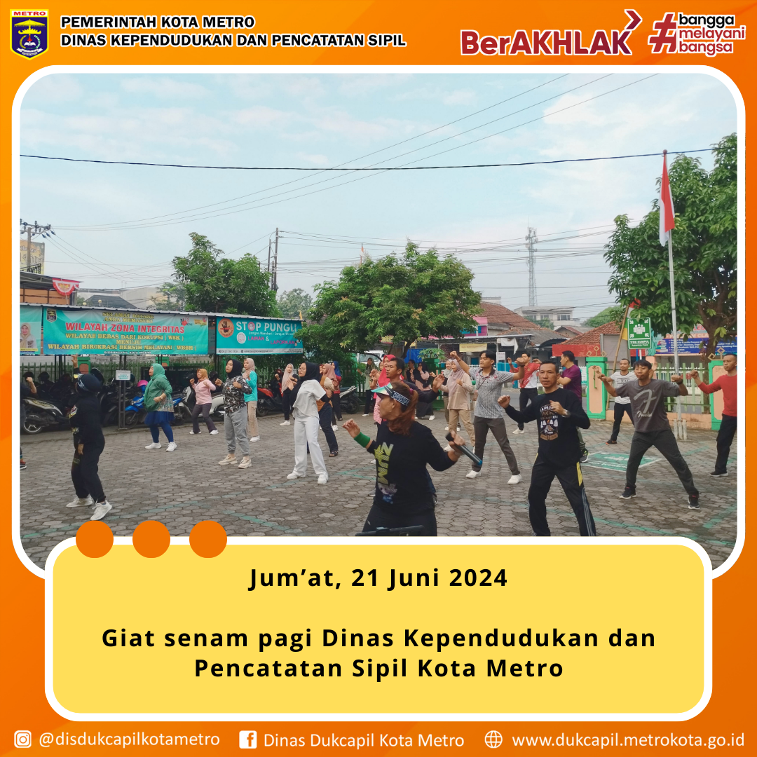 Senam Pagi Dukcapil Metro