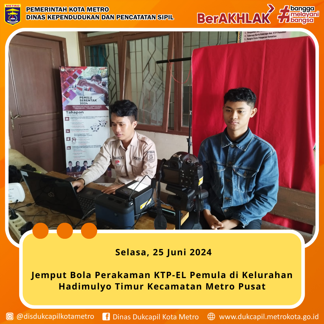 Jemput Bola Perekaman KTP di Kelurahan Hadimulyo Timur