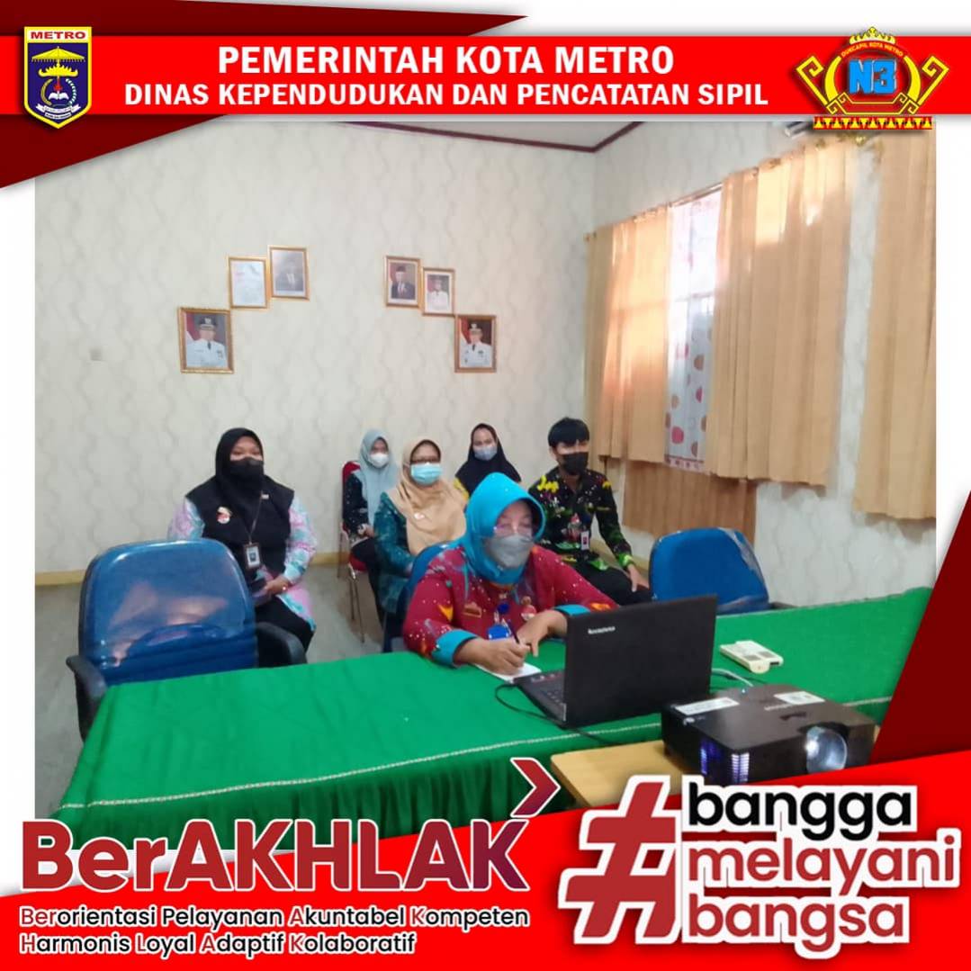 Dinas Dukcapil Kota Metro mengikuti “DUKCAPIL BELAJAR Seri 4"