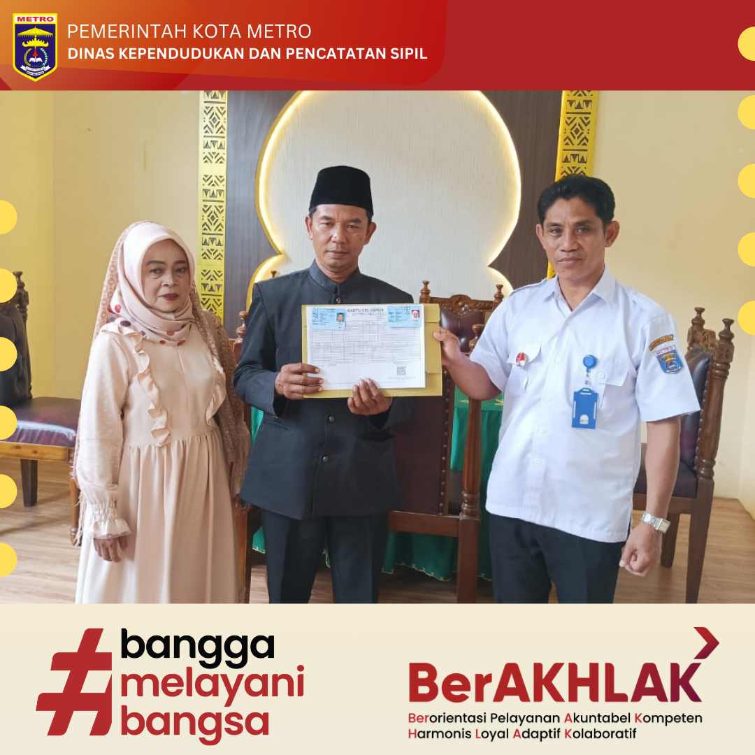 Pelayanan Terpana Disdukcapil Kota Metro
