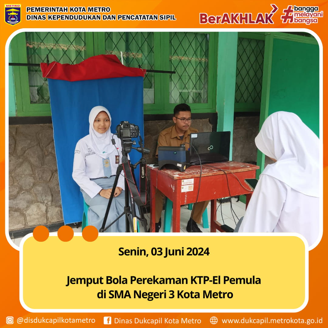 Perekaman KTP-El ke SMA Negeri 3 Kota Metro