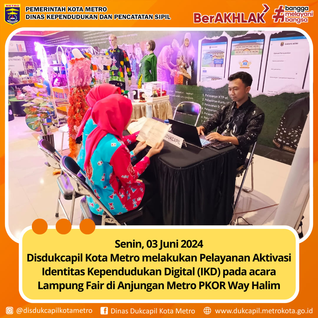 Pelayanan Aktivasi IKD di Anjungan Kota Metro PKOR Way Halim