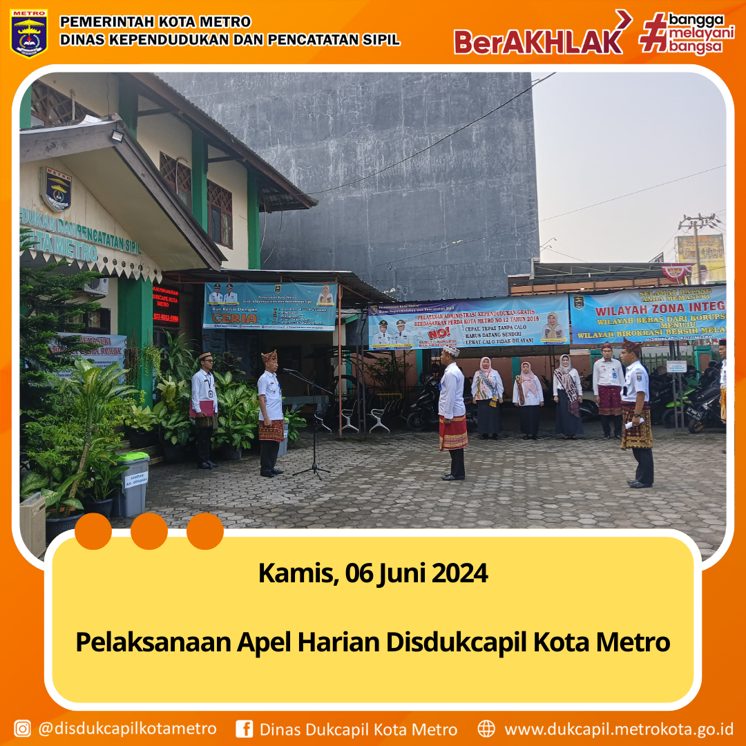 Apel Harian Dinas Dukcapil Kota Metro