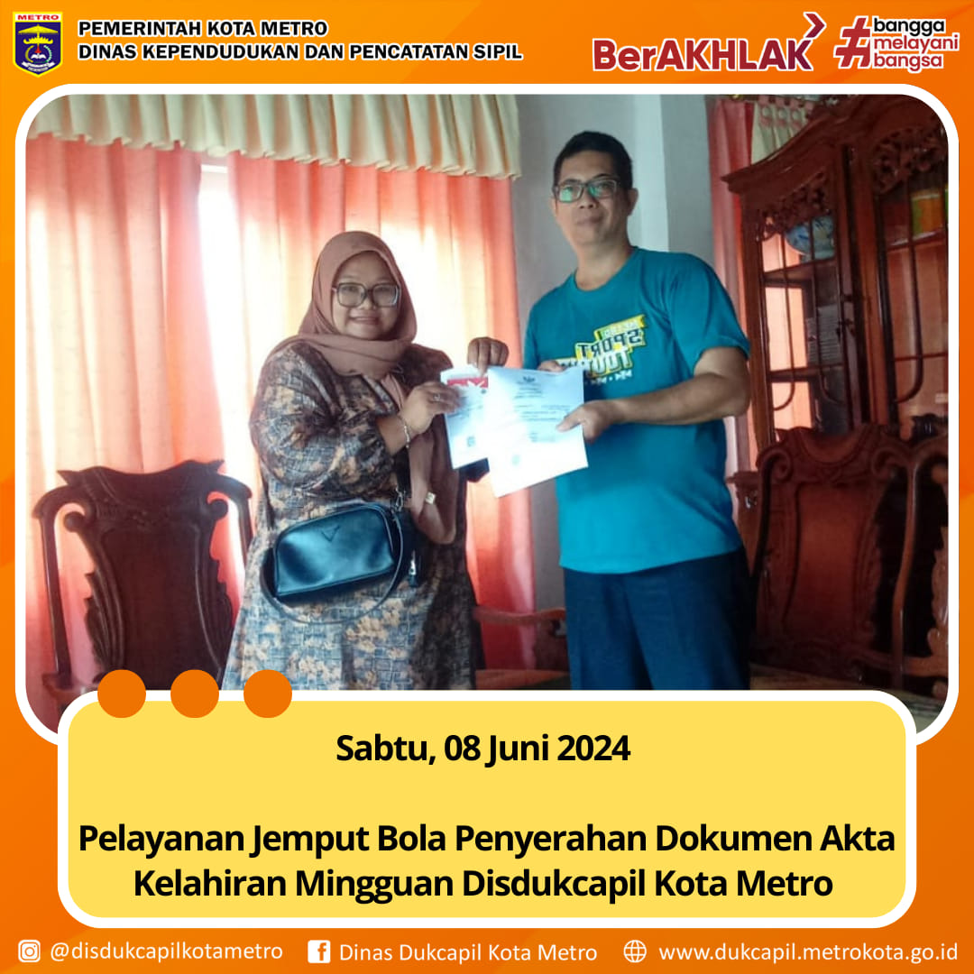 Jemput Bola Mingguan Disdukcapil Kota Metro