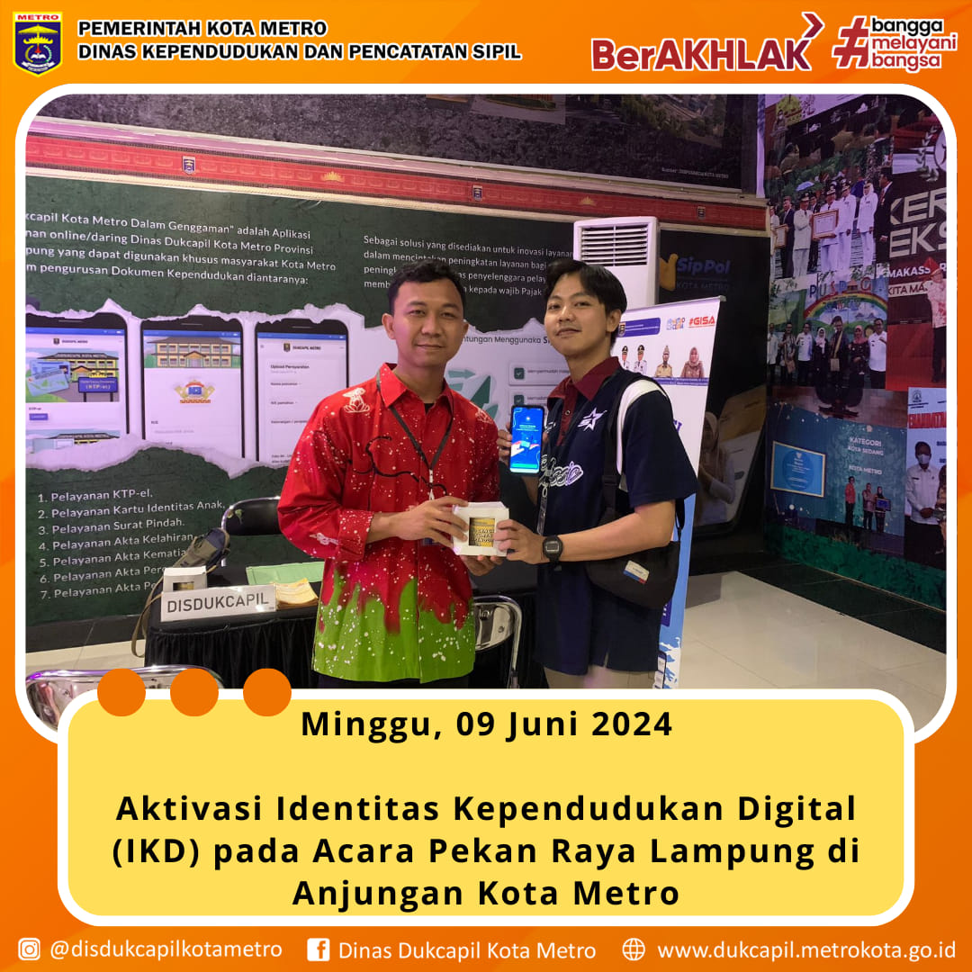 Aktivasi IKD di Anjungan Kota Metro PKOR Way Halim