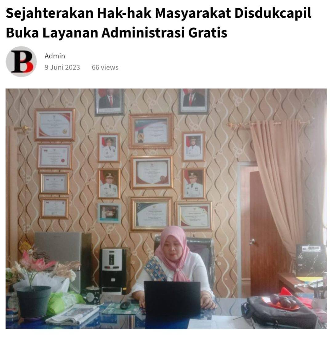 Sejahterakan Hak Hak Masyarakat Disdukcapil Kota Metro Buka Layanan Administrasi Gratis