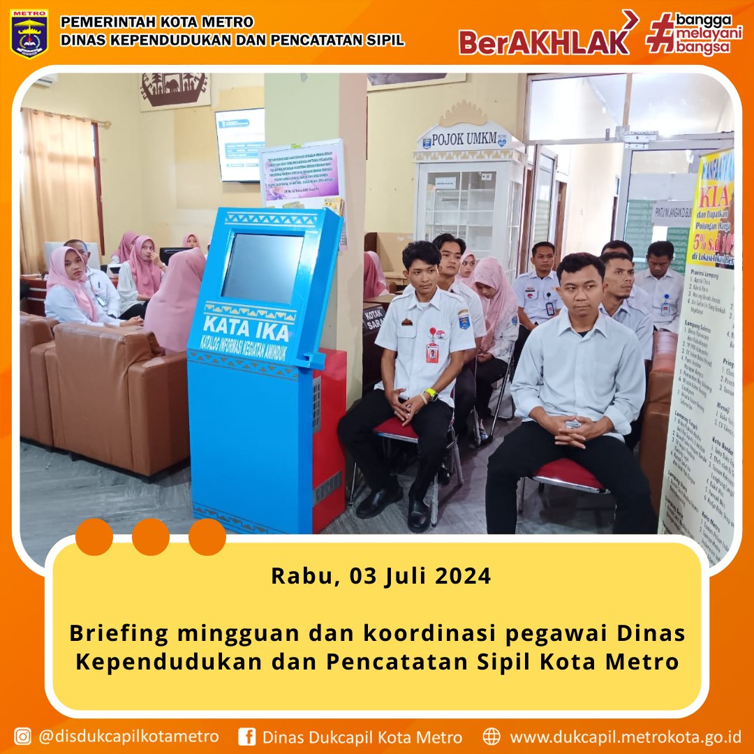 Briefing Mingguan Disdukcapil Kota Metro