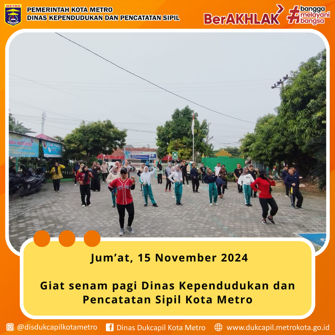 Senam Pagi Dukcapil Metro