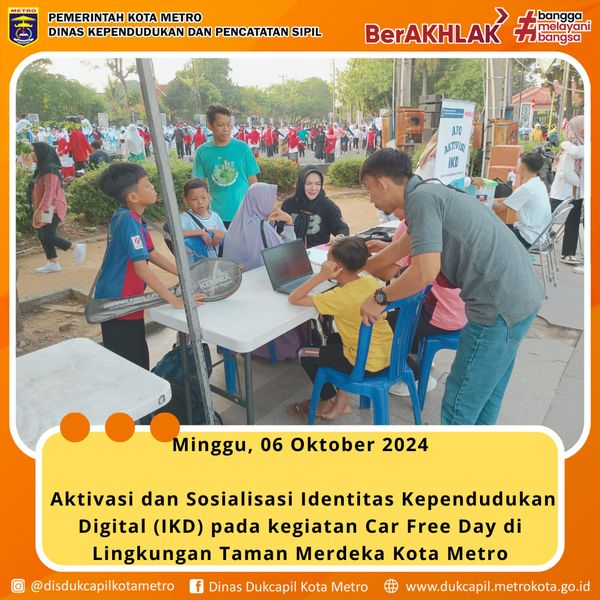 Aktivasi IKD pada kegiatan Metro Car Free Day